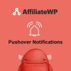 AffiliateWP E28093 Pushover Notifications
