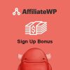 AffiliateWP E28093 Sign Up Bonus